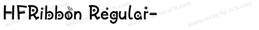HFRibbon Regular字体转换